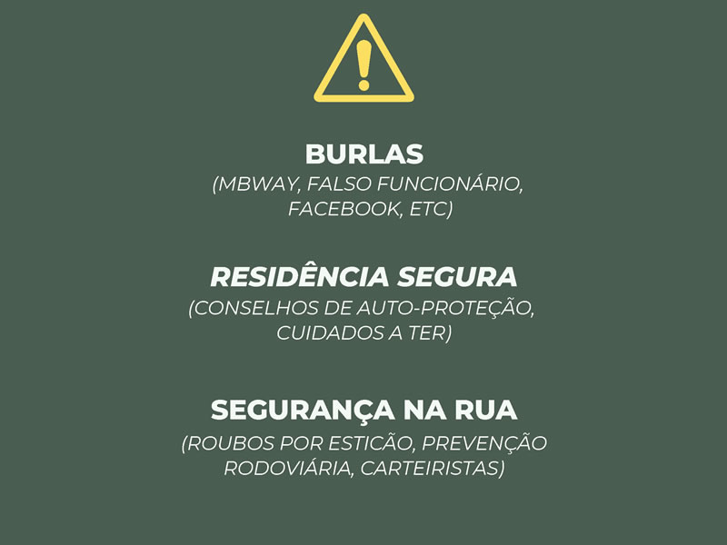 Sessão de esclarecimento - Burlas, Segurança em casa e na rua